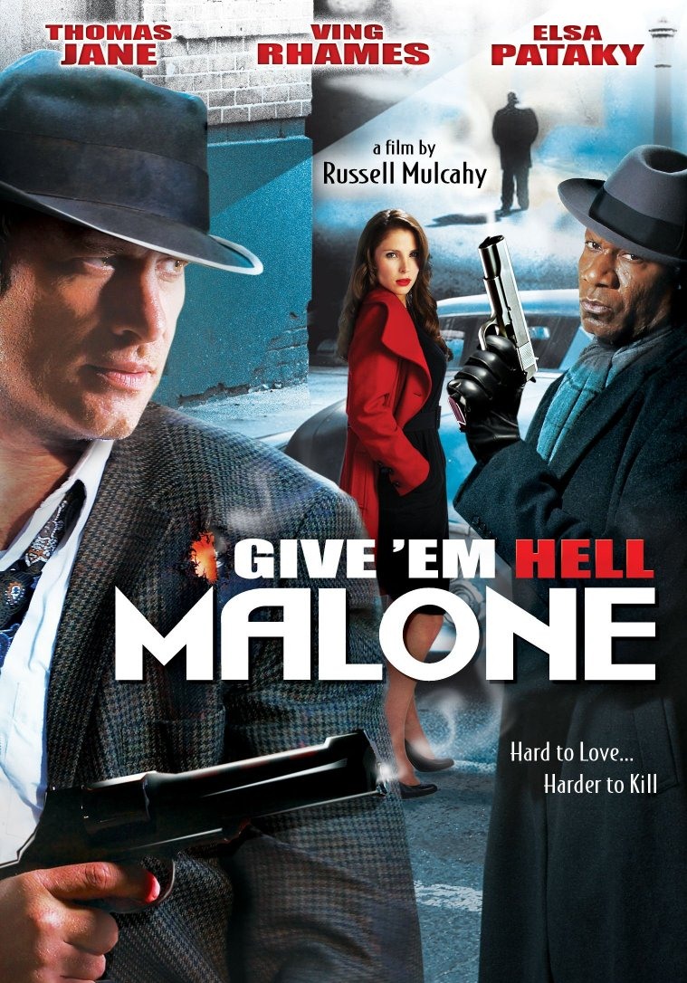 Give 'em Hell Malone movie