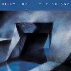 10 - Billy Joel / The Bridge